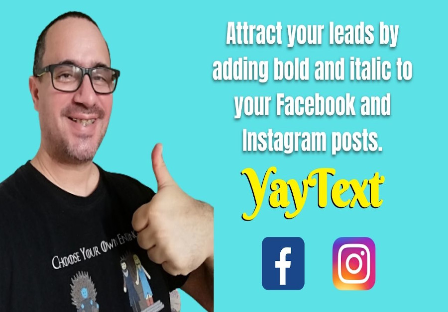 Attract More Leads By Adding Bold And Italic Type To Your Facebook and Instagram Posts