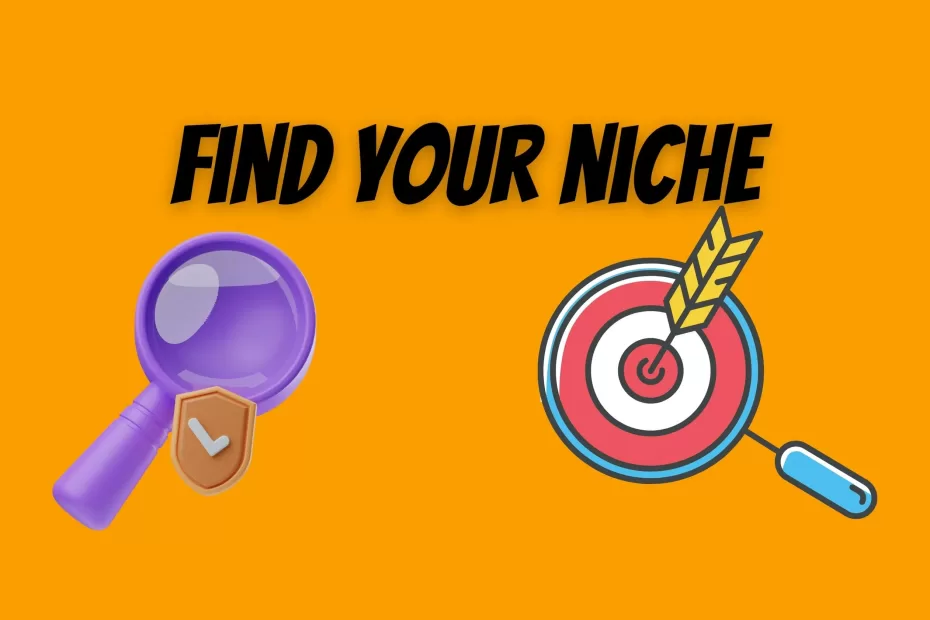 Find a good niche